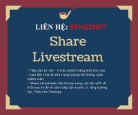 LỢI ÍCH CỦA SHARE LIVESTREAM GROUP?